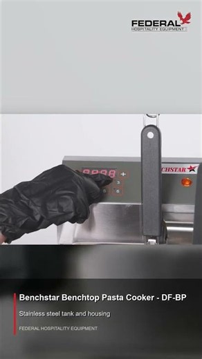 Benchstar Benchtop Pasta Cooker - DF-BP | Built for Commercial Use