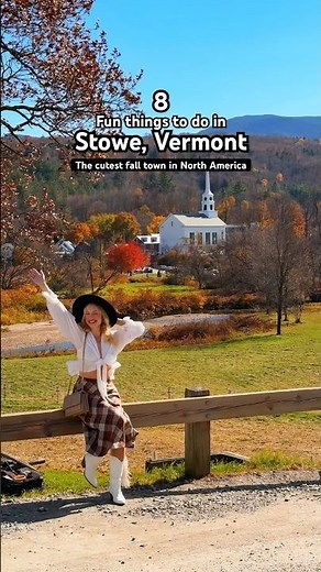 Fun things to do in Stowe, Vermont: A Stowe Fall Guide 🍁🍂 #vermont #fall #autumn #stowe #travel