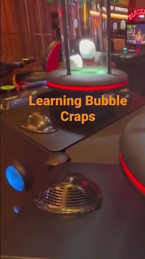 How To Play While Learning Bubble Craps?