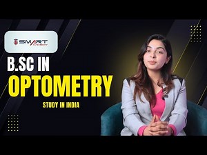 B.Sc in Optometry Explained | Step-by-Step Guide to study in India with ‪@SmartAcademyofficial‬