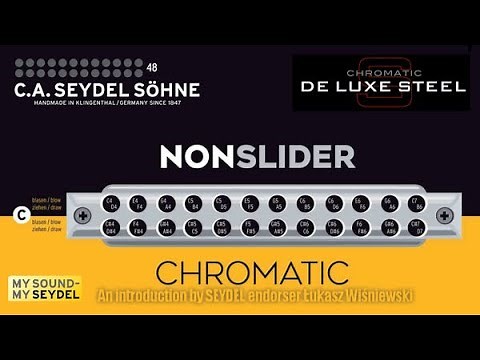 SEYDEL's NONSLIDER Chromatic introduced by Łukasz Wiśniewski