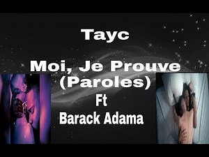 Tayc - Moi Je Prouve Paroles ft Barack Adama