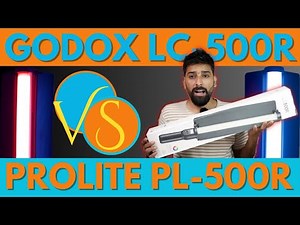 "Godox LC 500R vs Prolite PL 500R: Battle of the Best Video Lighting Solutions!"