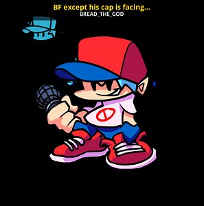 BF except his cap is facing forward Mod for Friday Night Funkin' | FNF Mods