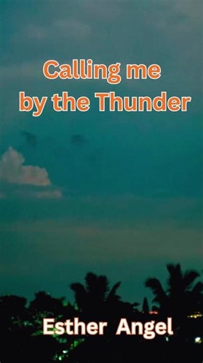 Calling me by Thunder (Steal away to JESUS)new lyrics with the fire Holy Spirit to be Jesus's bride.