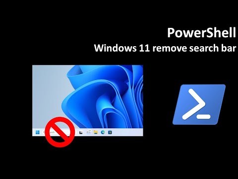 PowerShell: Windows 11 remove search bar
