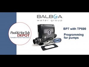 Balboa BP7 TP600 Configuration