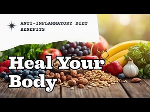 Anti Inflammatory Diet Explained | Science-Backed Foods That Heal Your Body