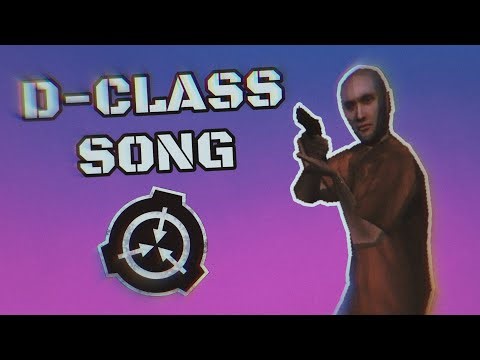 D-class song (SCP: CB song)