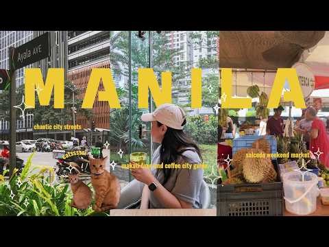First Time in Manila 🇵🇭 ☀️ | Makati Cafés, Filipino Food & Salcedo Market | Philippines Travel Vlog