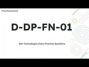 D-DP-FN-01 Dell Data Protection Management Foundations v2 Exam Practice Questions with Explanations
