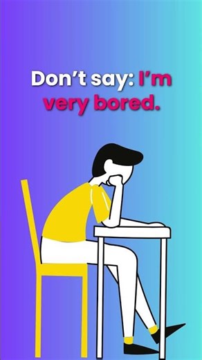Stop Saying "I’m Very Bored" | Speak Natural English 😮🔥