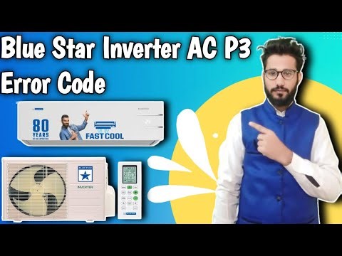 Blue Star Inverter AC P3 Error Code || How To Solve P3 Error Code Blue Star Inverter AC