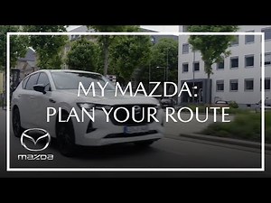 MyMazda | How to plan your route
