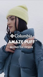 Find out why our new line of Amaze PuffTM jackets are so soft and cozy with a look behind the scenes at the design process. | Columbia Sportswear | Facebook