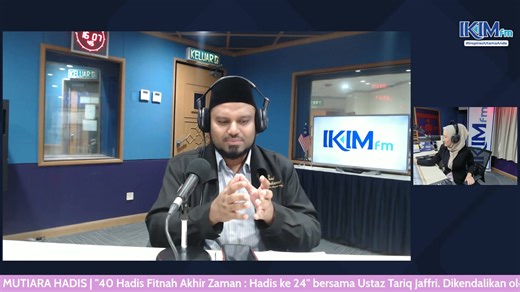 MUTIARA HADIS | "40 Hadis Fitnah Akhir Zaman : Hadis ke 24" | IKIMfm