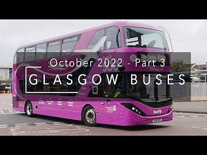 Glasgow Buses at Buchanan Bus Station - Oct 2022 Part 3 - Stagecoach, First, Citylink