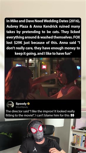 In Mike and Dave Need Wedding Dates (2016), Anna Kendrick lost 29K dollars because