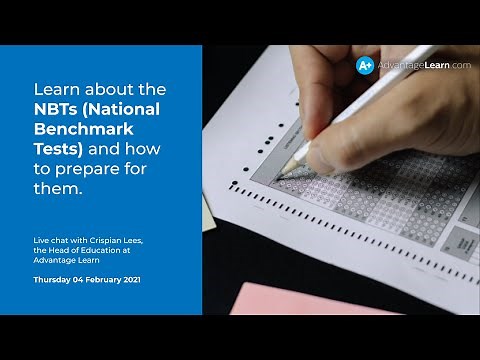 Understanding the NBTs (National Benchmark Tests) | 04 February 2021