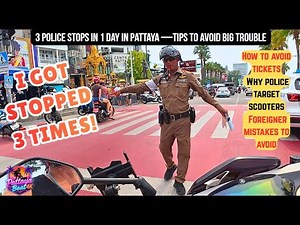 I Got Stopped by Pattaya Police 3 Times in 1 Day — Here’s What Really Happened!