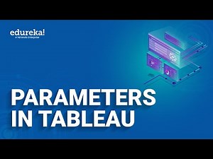 Parameters in Tableau | Tableau Parameters Examples | Tableau Tutorial | Edureka Rewind