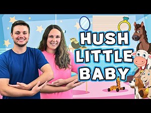 Hush Little Baby (with Lyrics) | Nursery Rhymes | Lullaby | Fun Kids Songs | Sign Language | English