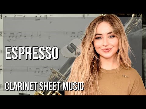 SUPER EASY Clarinet Sheet Music: How to play Espresso by Sabrina Carpenter