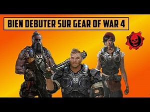 GEARS OF WAR 4 / DÉBUTE AVEC DU SKILL