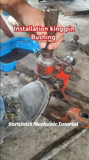 installation king Pin bushing