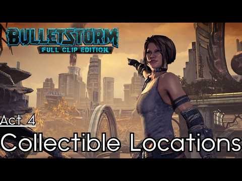 Bulletstorm - All Collectible Locations - Act 4: Forbidden Zone