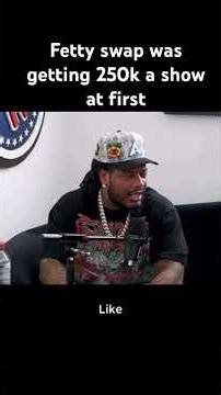 Fetty Wap was getting 250k a show at first.