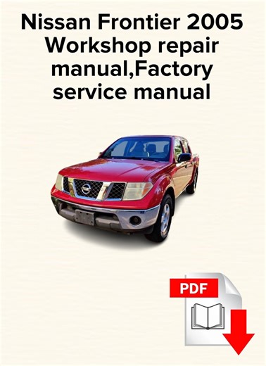 Manuel de réparation Nissan Frontier 2005, entretien en usine (PDF) - Etsy France