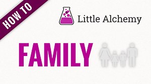 family - Little Alchemy Cheats