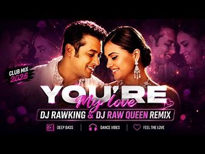 Youre My Love Remix | Partner | Salman Khan | Lara Dutta | Katrina Kaif | Dj RawKing | Dj RawQueen