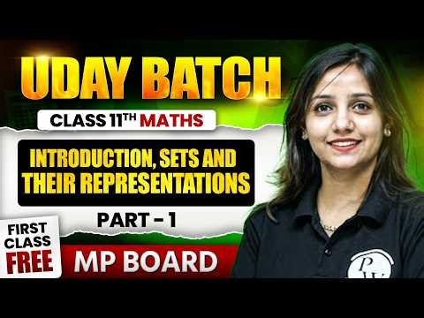 Class 11 Maths Sets Chapter Part 1 | Introduction & Representation of Sets | MP Board 2027