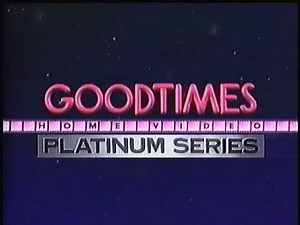 Film Shows, Inc./Paul Harris Productions/GoodTimes Home Video Platinum Series (1997)