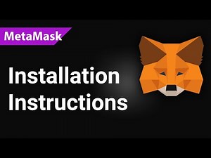 Metamask Installation Instructions