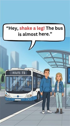 “What Does ‘Shake a Leg’ Mean? 🏃‍♂️⚡ Idiom Explained#idioms#learnenglish