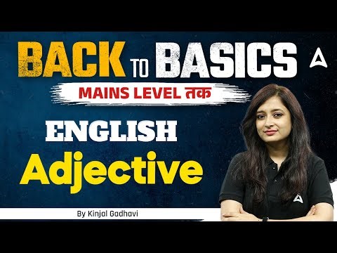 Adjective in English Grammar | Bank to Basics English for Bank Exam 2024 By Kinjal Gadhavi