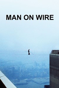 Man on Wire - Alchetron, The Free Social Encyclopedia