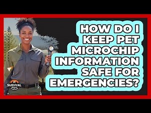 How do I keep pet microchip information safe for emergencies?