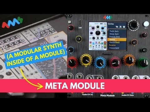 4MS Meta Module: Demo & Explorations