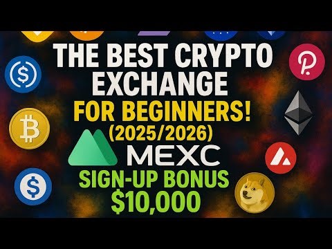 🔰 MEXC – THE PERFECT CRYPTO EXCHANGE FOR BEGINNERS! (2025/2026)