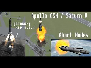 [STOCK+] Apollo Abort Modes - Apollo CSM / Saturn V - KSP 1.6.1