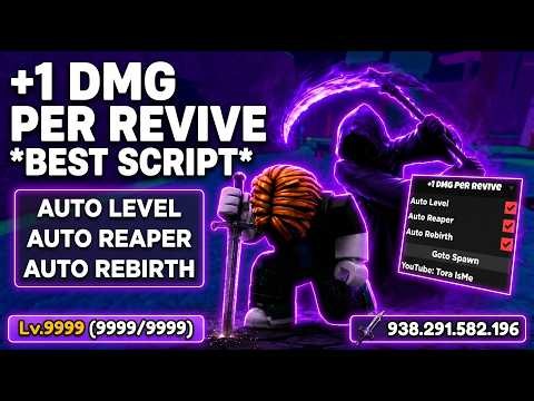 +1 Dmg Per Revive Script Keyless — Tora IsMe Hub | Auto Reaper & Level | Auto Boss 2026