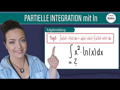 Partielle Integration mit ln(x) | Produktintegration | Stammfunktion bilden