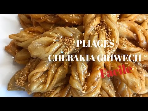 PLIAGES-FAÇONNAGE GRIWECH/CHEBAKIA FACILE