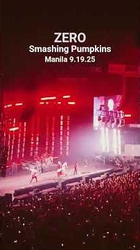 ZERO - The Smashing Pumpkins live in Manila #pulpliveworld