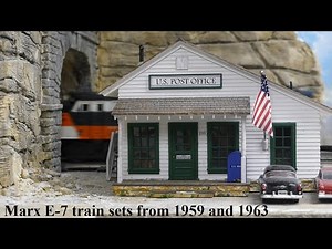 Marx E-7 trains sets from 1959 and 1963