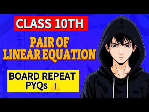 Chapter 3 Maths Class 10 🔥| Most important questions for board 2026🔥| Part-1| PYQS series